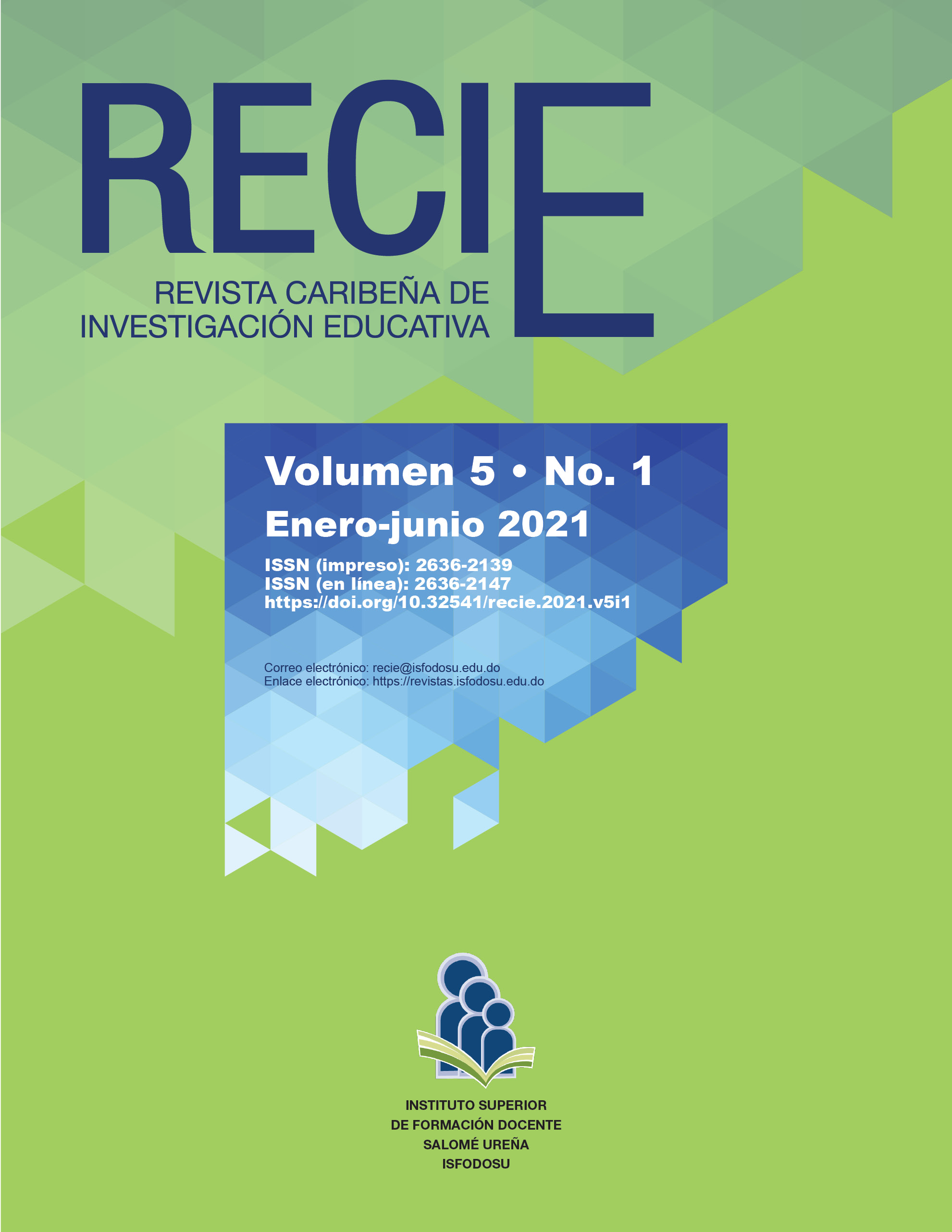 									Ver Vol. 5 Núm. 1 (2021): RECIE. Revista Caribeña de Investigación Educativa
								