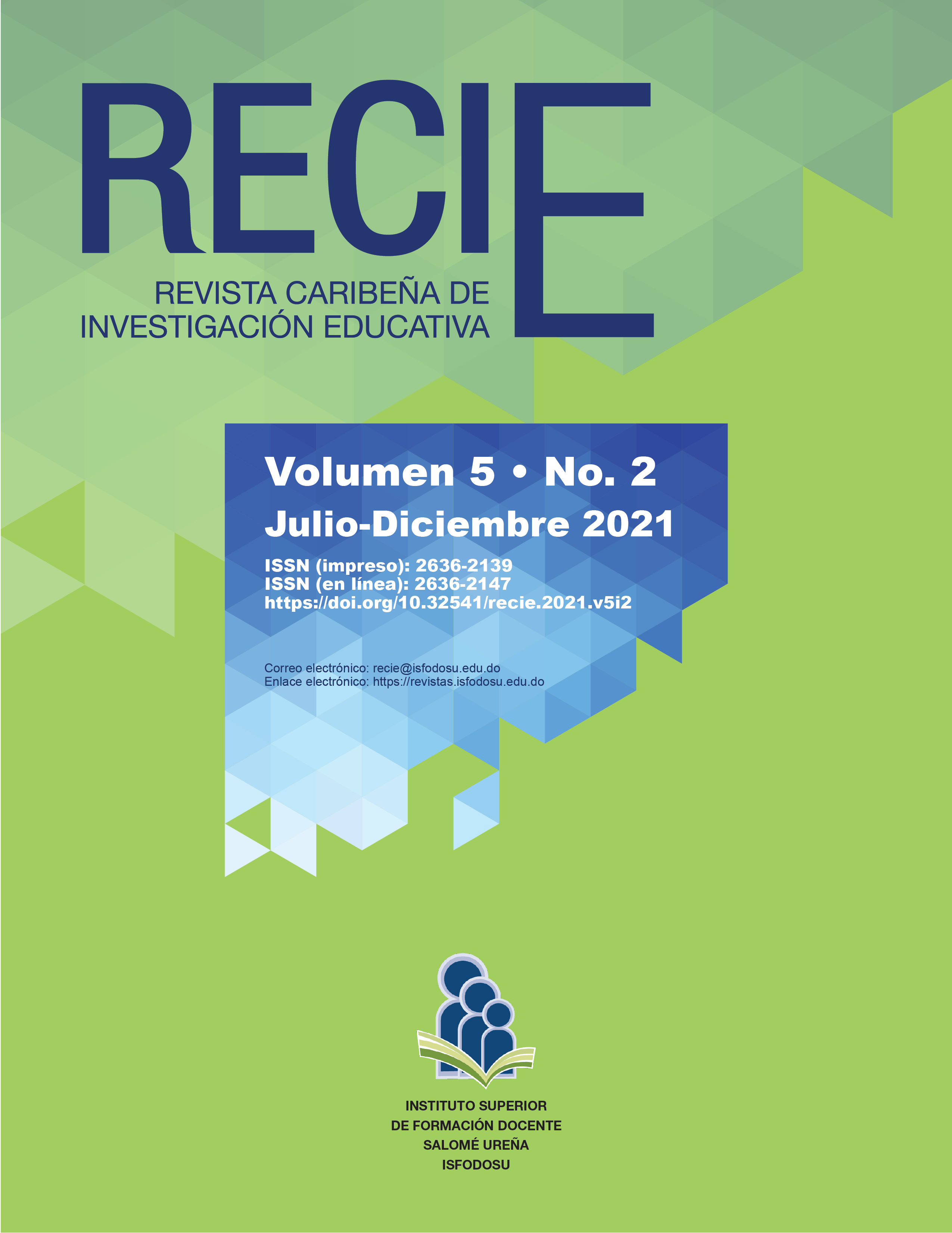									Ver Vol. 5 Núm. 2 (2021): Revista Caribeña de Investigación Educativa (RECIE)
								