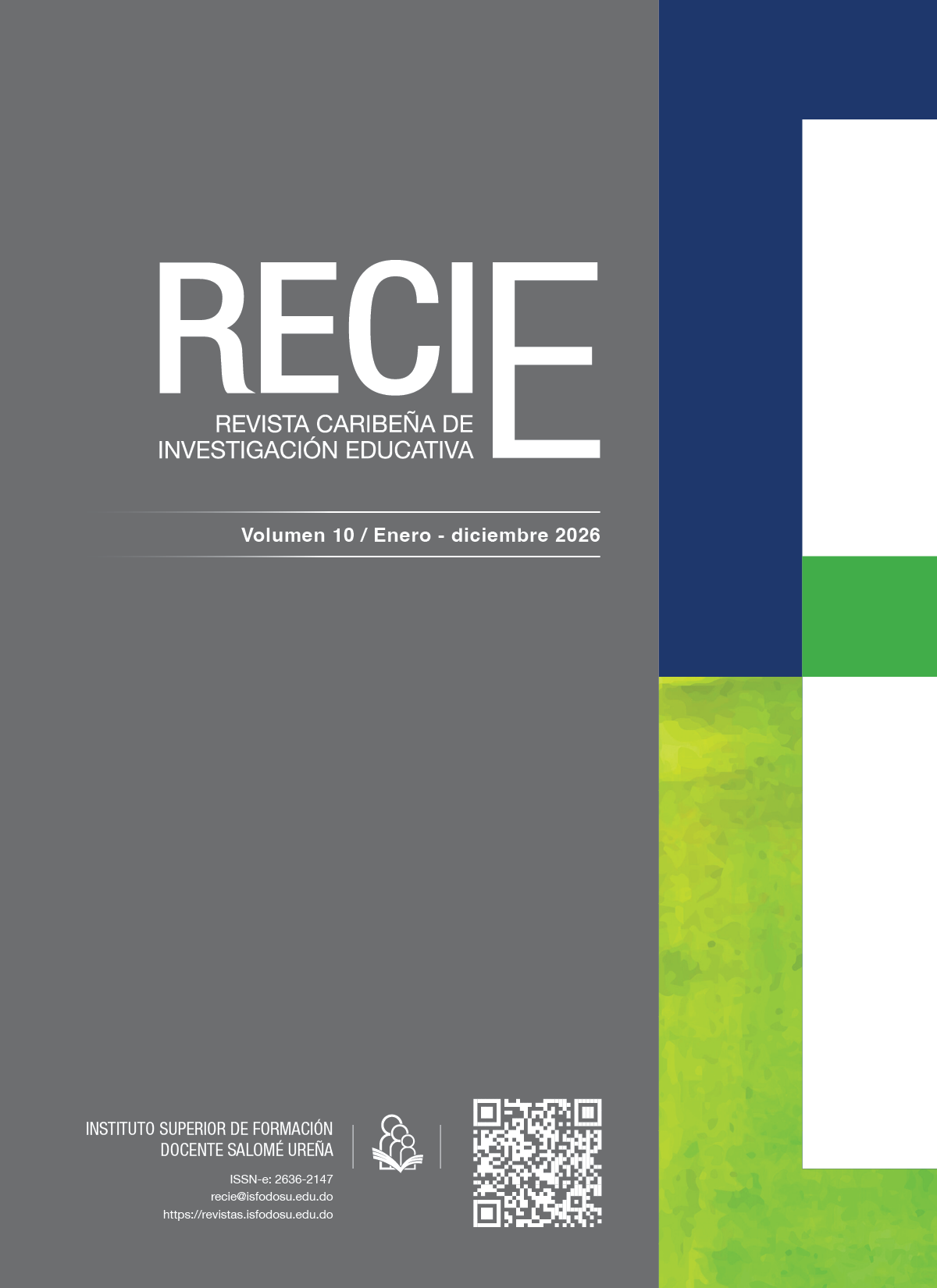 									Ver Vol. 10 (2026): RECIE. Revista Caribeña de Investigación Educativa
								